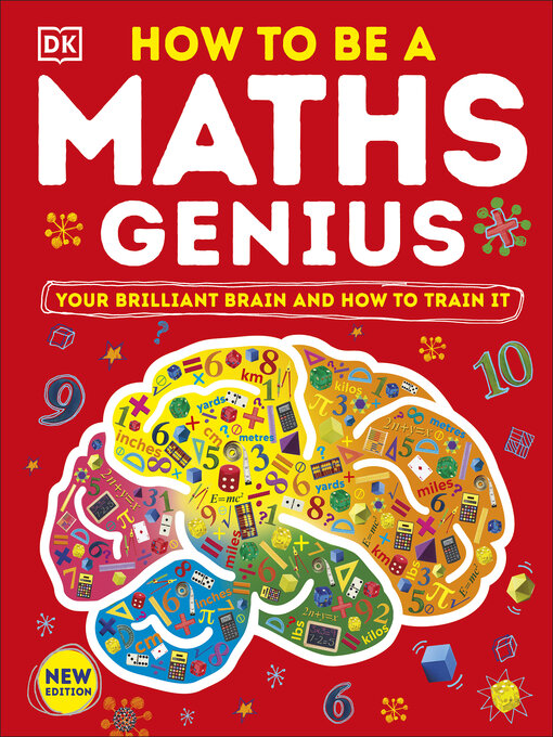 Title details for How to be a Maths Genius by DK - Available